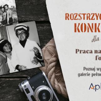 Wyniki konkursu - Praca na dawnej fotografii